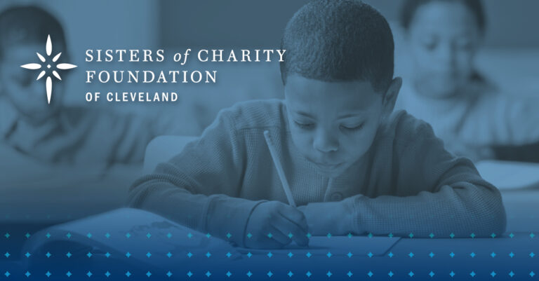Sisters of Charity Foundation of Cleveland Relaunches Grantmaking with $820,000 Invested in Cleveland’s Central Neighborhood